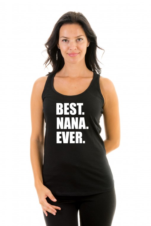 Tanktop BEST NANA EVER