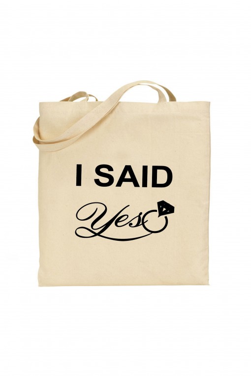 Tote bag I said YES