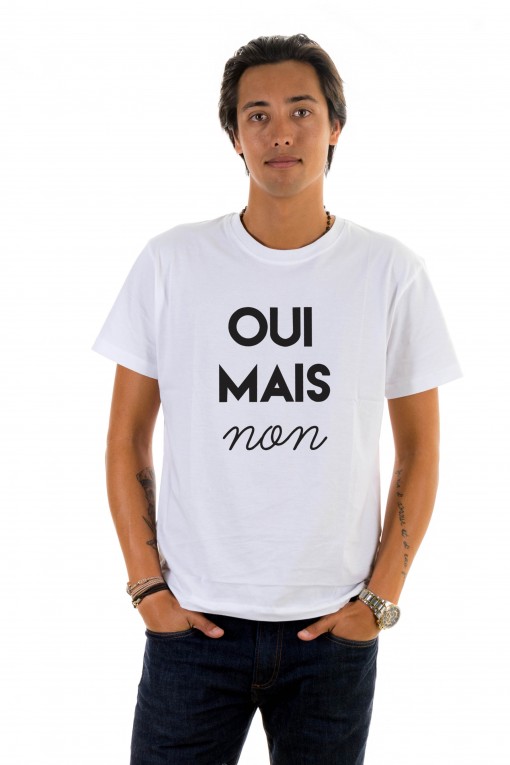 T-shirt OUI mais NON