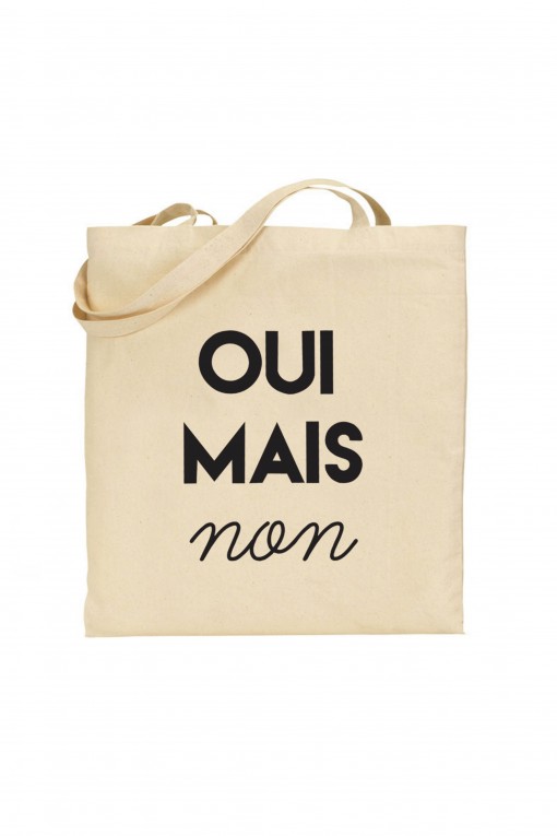 Tote bag OUI mais NON