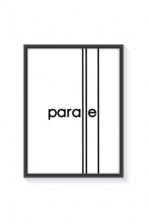 Poster with frame Parallel