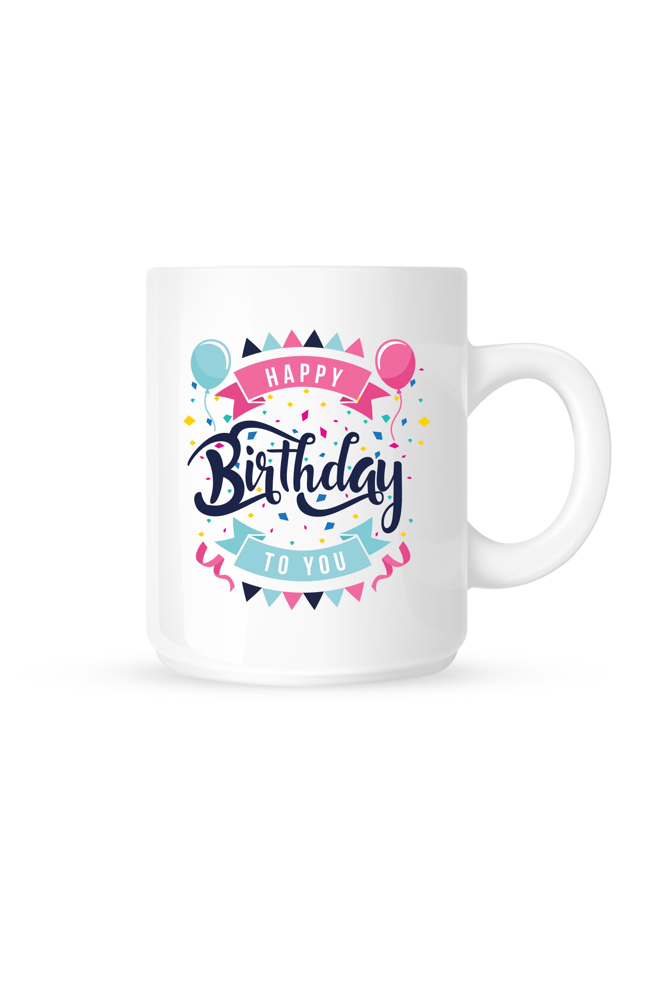 Mug Happy Birthday to You