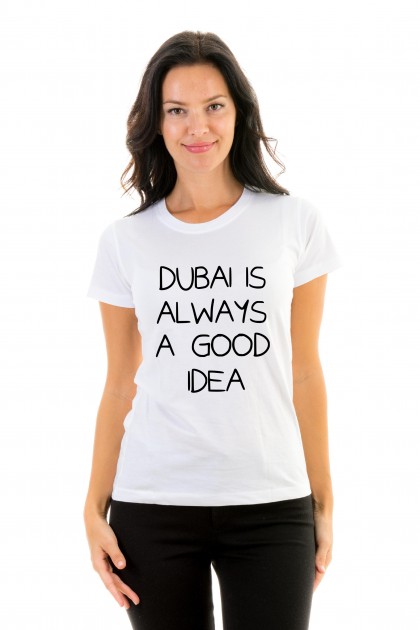 T-shirt Dubai is always a good idea