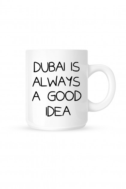 Mug Dubai is always a good idea