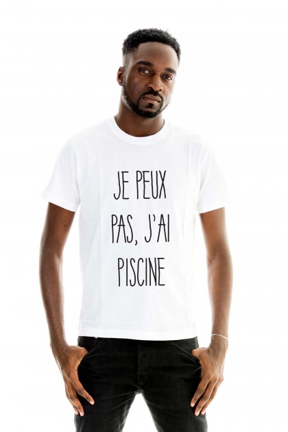 T-shirt Je peux pas, j'ai piscine