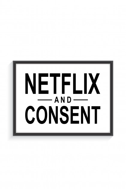 Poster with frame Netflix and Consent