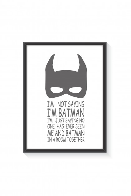 Poster with frame I'm Batman