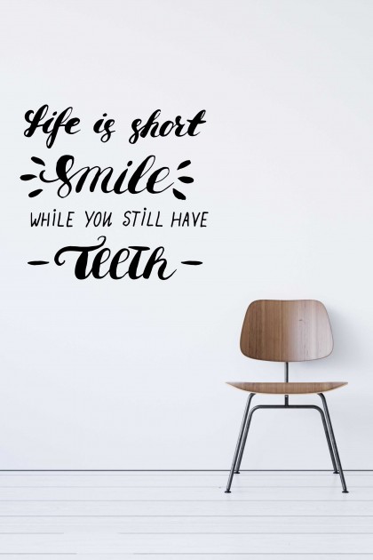 Vinyl wall sticker Life Is Short Smile