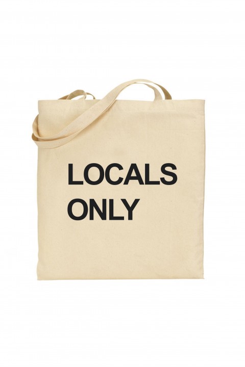 Tote bag LOCALS ONLY