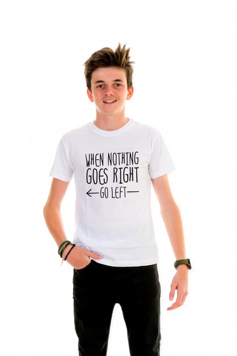 T-shirt Kid When Nothing Goes Right Go Left